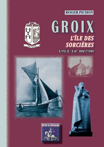 Groix, l'ile des sorcieres ene