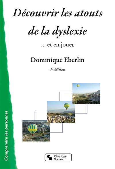 Découvrir les atouts de la dyslexie, et en jouer