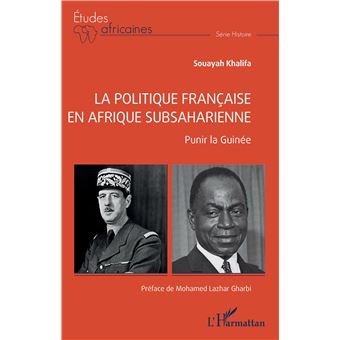La politique française en Afrique subsaharienne