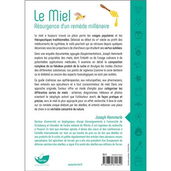 Le miel - Résurgence d'un remède millénaire