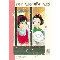 La maison des Maiko - Tome 04