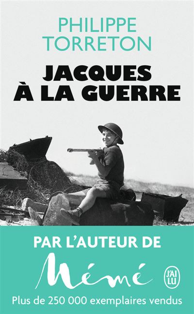 Jacques à la guerre - Philippe Torreton - Poche