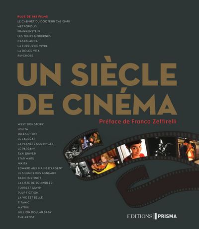 Un siècle de cinéma - relié - Paolo d' Agostini, Franco Zeffirelli - Achat  Livre | fnac