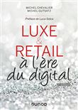 Luxe et Retail à l'ère du digital - 2e éd. - Prix DCF du Livre - 2014