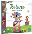 Robine, super héroïne