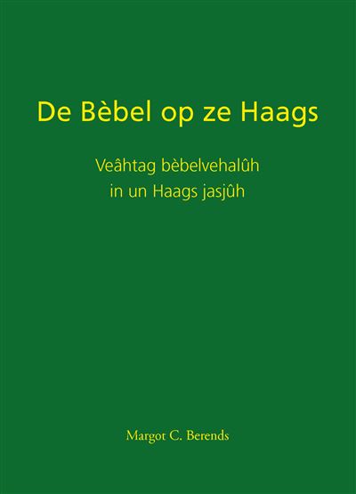 De Bèbel op ze Haags