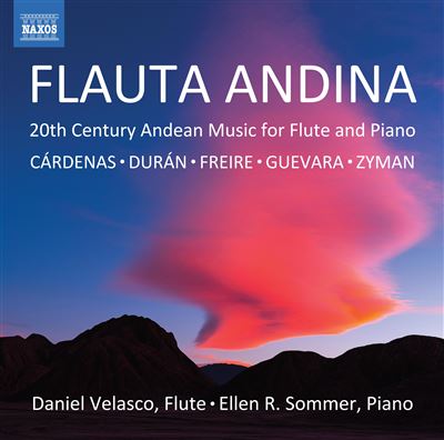 Flauta Andina : Musique andine du 20ème siècle pour flûte et piano