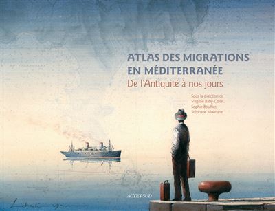 Atlas des migrations en Méditerranée -  Collectif - broché