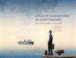Atlas des migrations en Méditerranée
