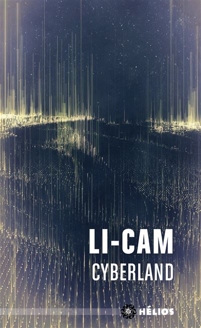 Cyberland - Li-Cam - Poche