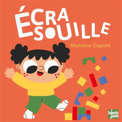 Écrasouille -  Monsieur Dupont - cartonné