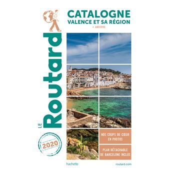 Guide du Routard Catalogne  Valence et sa région 2020