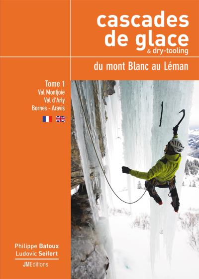 Cascades de glace du Mont Blanc au Léman