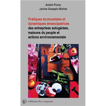 Pratiques écomunistes et dynamiques émancipatrices