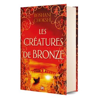 Les Créatures de bronze (relié collector) - Tome 03
