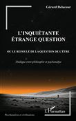 L'inquiétante étrange question