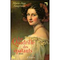 Le quadrille des épatants