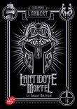 L'antidote mortel - Tome 2