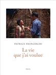 La Vie que j'ai voulue
