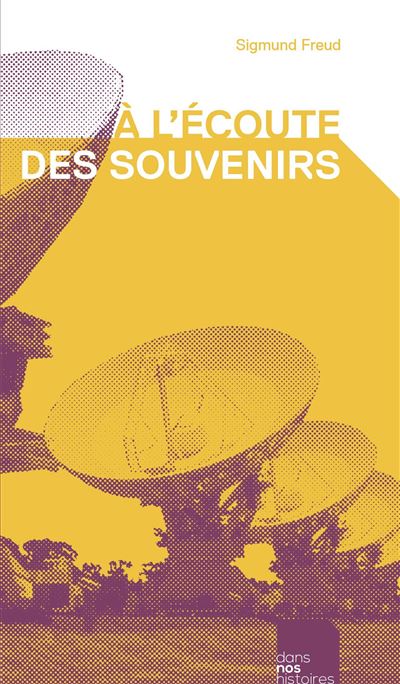 À l'écoute des souvenirs - Sigmund Freud - broché
