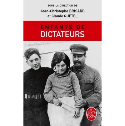 Enfants de dictateurs - Jean-Christophe Brisard - Poche