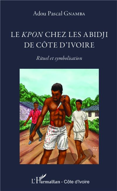 Le Kpon chez les Abidji de Côte d'Ivoire