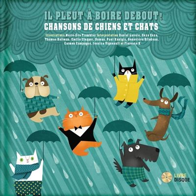 Il pleut à boire debout - Marie-Ève Tremblay - Livre CD