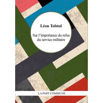 Sur l'importance du refus du service militaire
