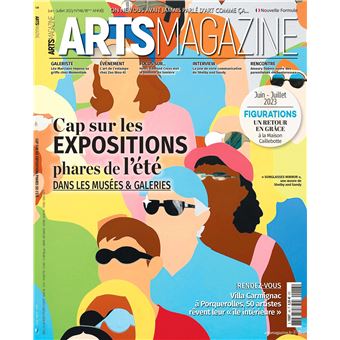 Arts Magazine N°148 : Cap sur les expositions phares de l´été - Juin-Juillet 2023