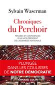 Chroniques du Perchoir - Pensées et confidences d'un vice-président de l'Assemblée nationale