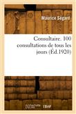 Consultaire. 100 consultations de tous les jours