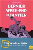 Dernier week-end de janvier - ed. fnac
