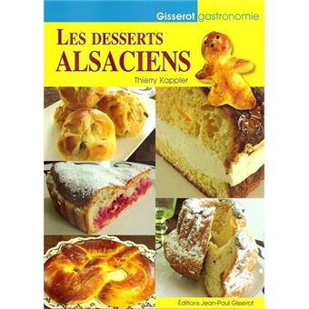 Les desserts alsaciens