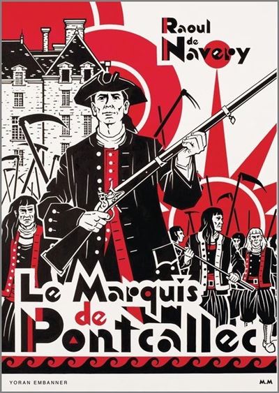 Le marquis de Pontcallec