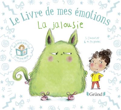 Le livre de mes émotions - La jalousie - Stéphanie Couturier - cartonné