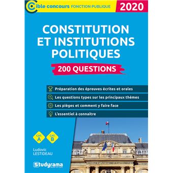 La constitution et les institutions politiques 200 questions 2020