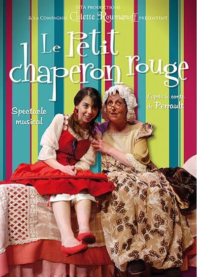 Le petit Chaperon Rouge d'après le conte de Charles Perrault