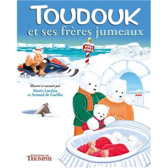 Toudouk et ses frères jumeaux, tome 3