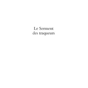 Le Serment des traqueurs