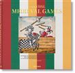 Freydal. Medieval Games. The Book of Tournaments of Emperor Maximilian I