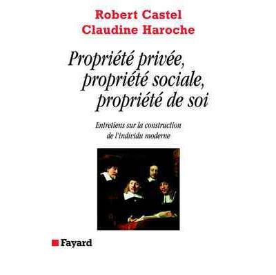Propriété privée, propriété sociale, propriété de soi