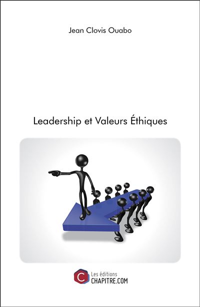 Leadership et valeurs éthiques - Jean Clovis Ouabo - broché