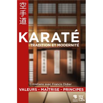 Karaté Tradition et Modernité