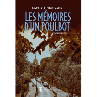 Les mémoires d’un poulbot