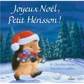Joyeux Noël, Petit Hérisson ! (tout-carton)