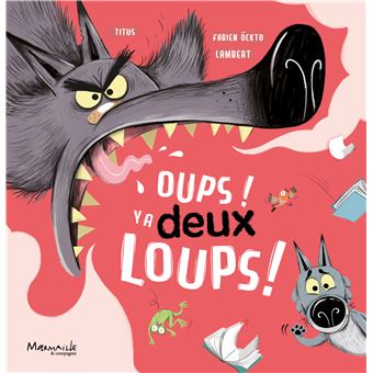 Oup's y'a deux loups !