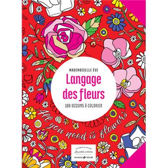 Langage des fleurs - 100 dessins à colorier