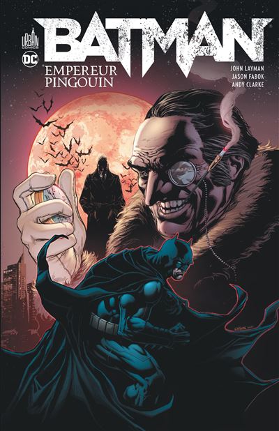 Batman Empereur Pingouin - Jason Fabok - broché