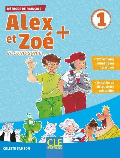 Alex et Zoé Plus Niveau 1