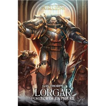 The Horus Heresy - The Horus Heresy, Porteur de la parole - 1